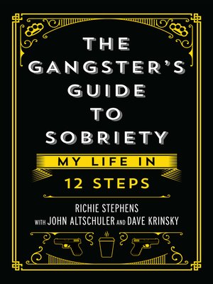cover image of The Gangster's Guide to Sobriety